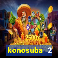 konosuba 2 temporada dublado