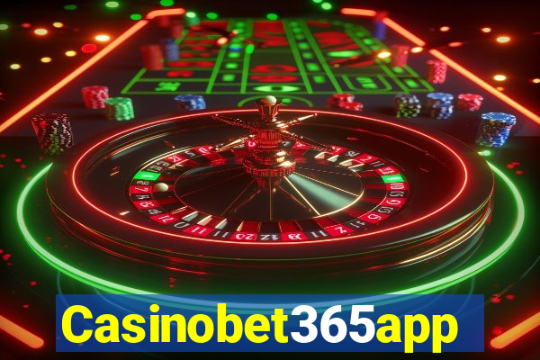 Casinobet365app