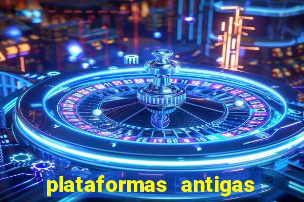 plataformas antigas slots 2023