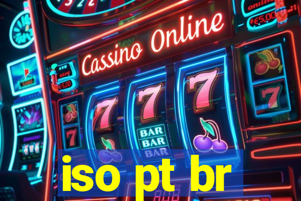 iso pt br