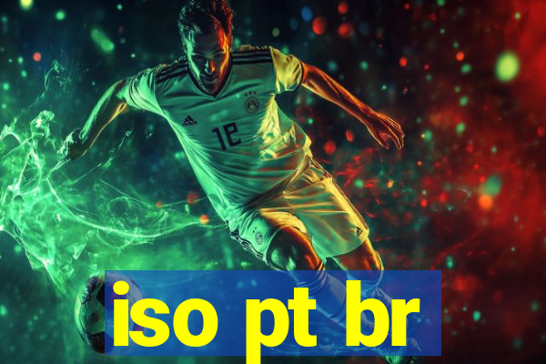 iso pt br