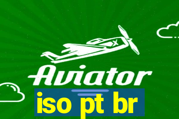 iso pt br