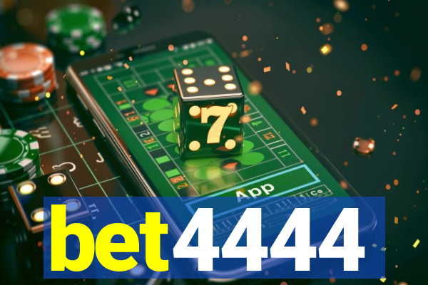 bet4444