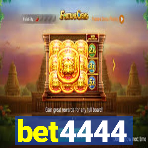 bet4444