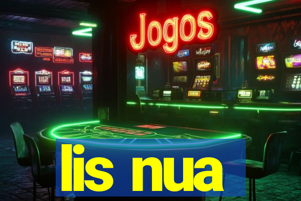 lis nua