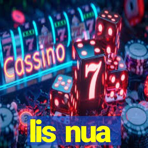 lis nua