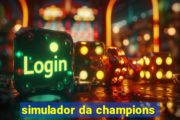 simulador da champions