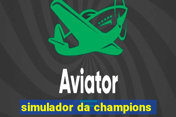 simulador da champions