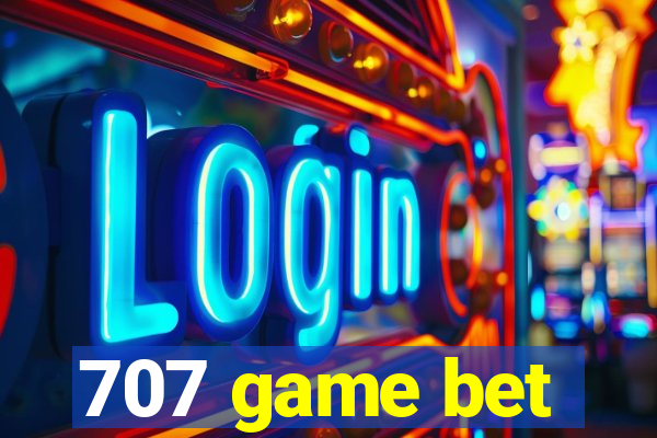 707 game bet