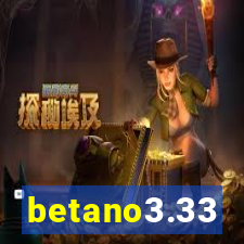 betano3.33