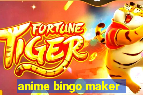 anime bingo maker