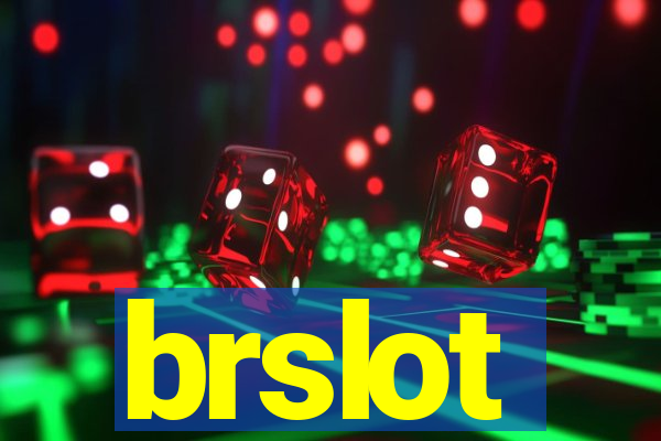 brslot