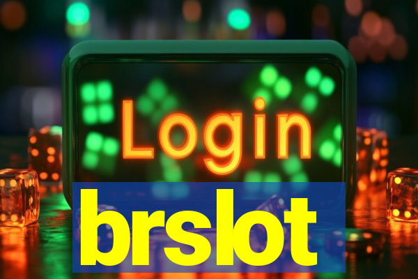 brslot