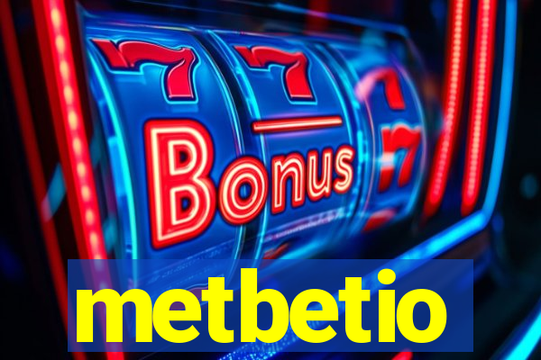 metbetio