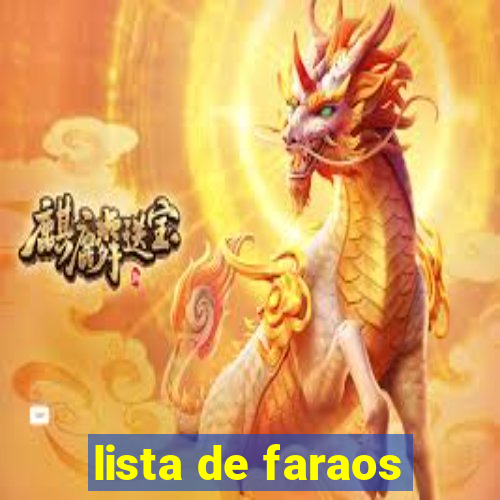 lista de faraos