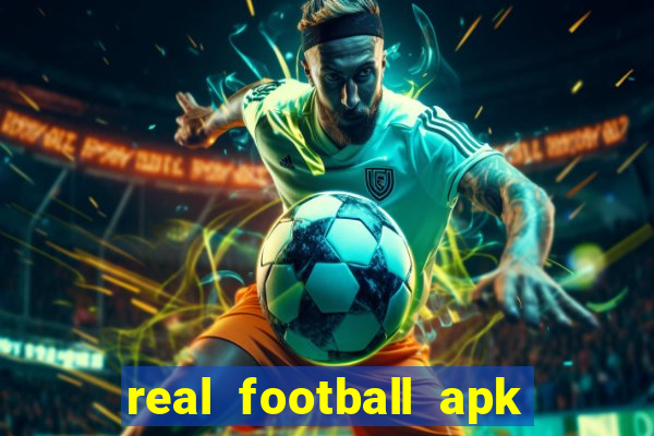 real football apk dinheiro infinito