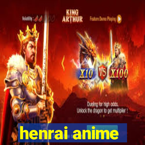 henrai anime