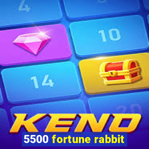 5500 fortune rabbit