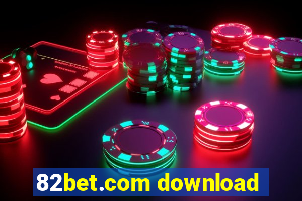 82bet.com download