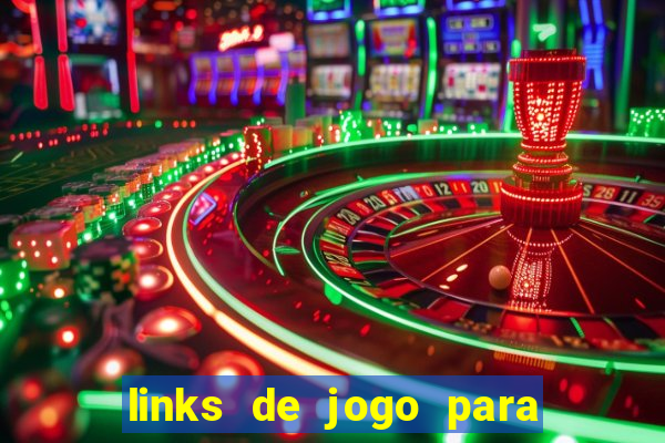 links de jogo para ganhar dinheiro