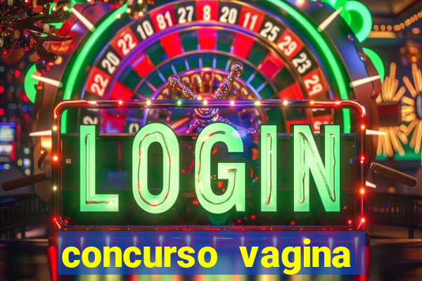 concurso vagina mais linda