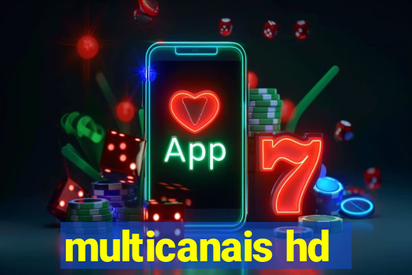 multicanais hd