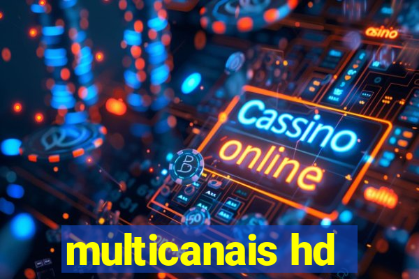 multicanais hd