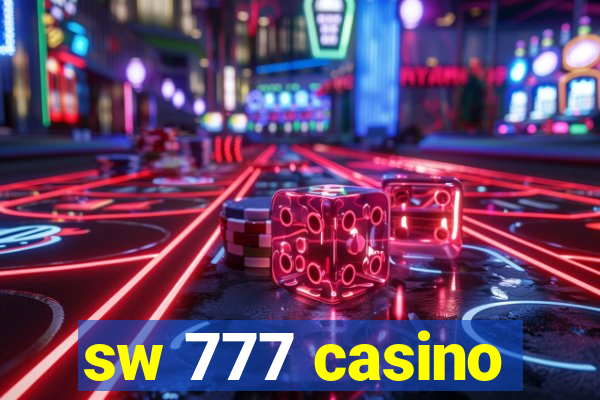 sw 777 casino