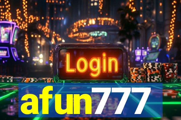 afun777