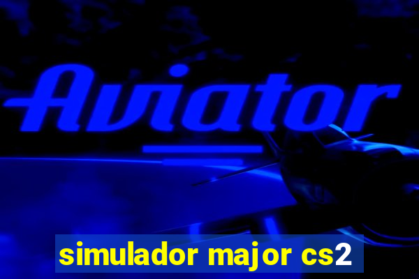 simulador major cs2