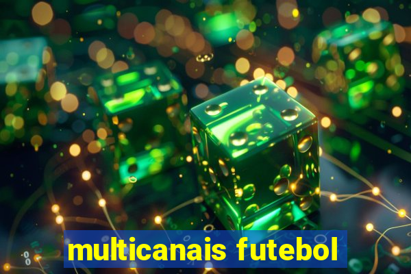 multicanais futebol