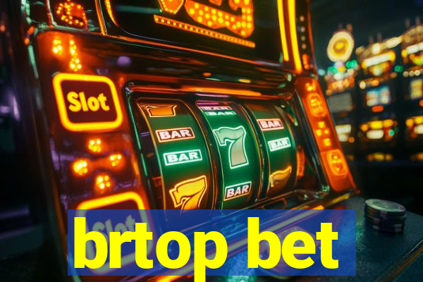 brtop bet