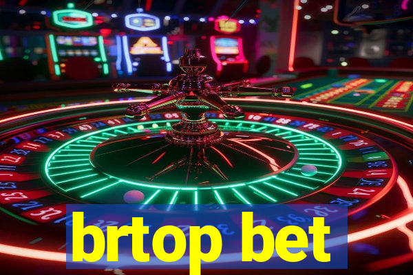 brtop bet