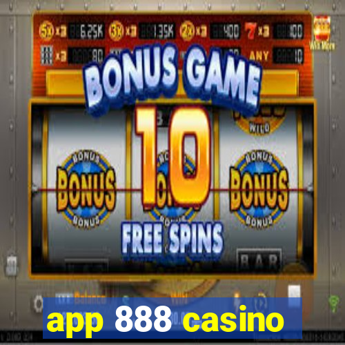 app 888 casino