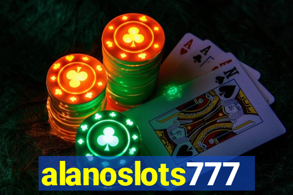 alanoslots777