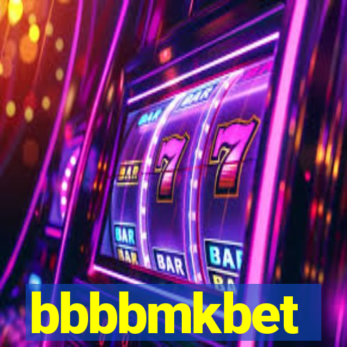 bbbbmkbet