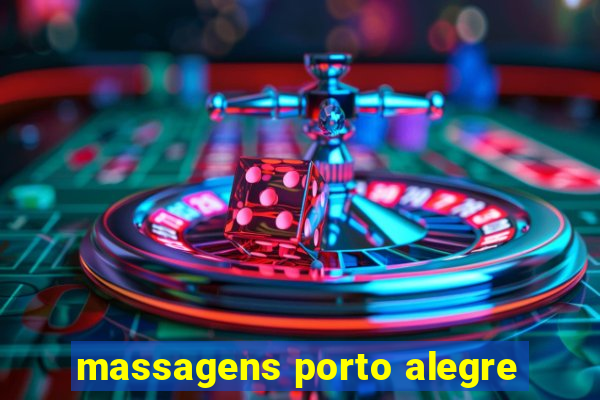 massagens porto alegre