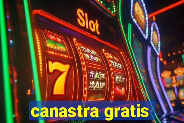 canastra gratis