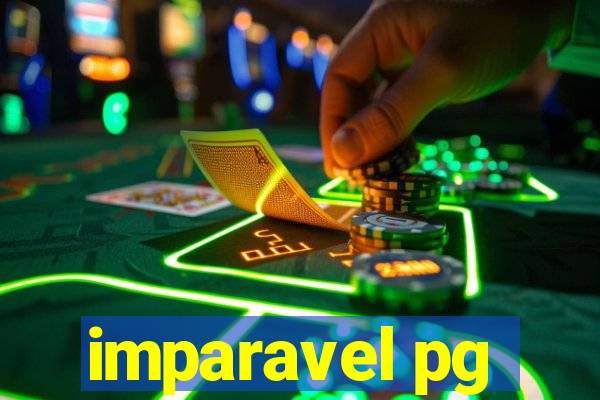 imparavel pg