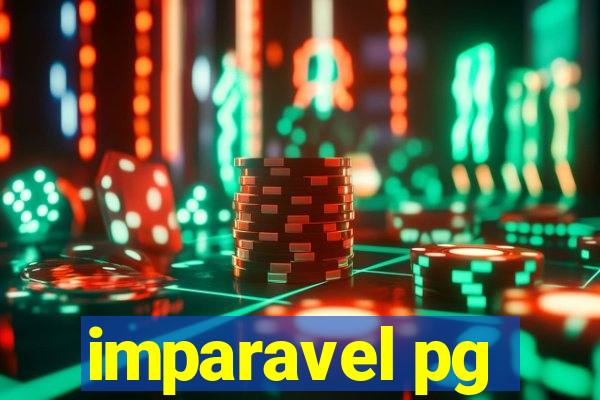 imparavel pg