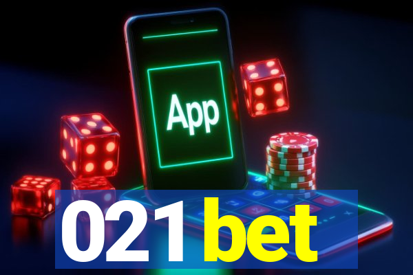 021 bet