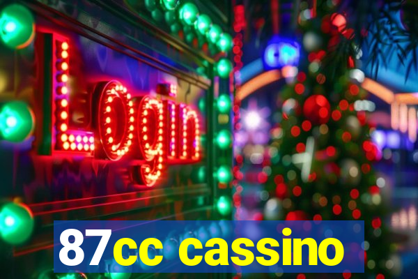 87cc cassino