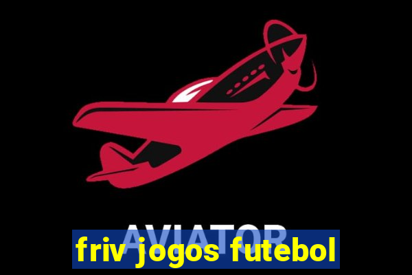 friv jogos futebol