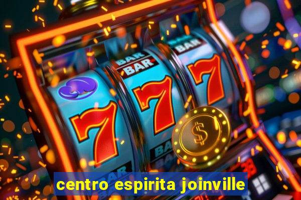 centro espirita joinville