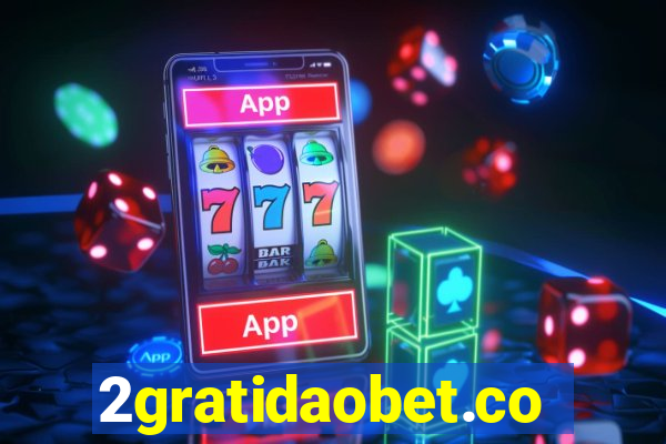 2gratidaobet.com