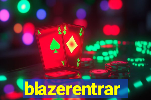 blazerentrar