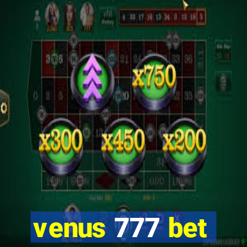 venus 777 bet