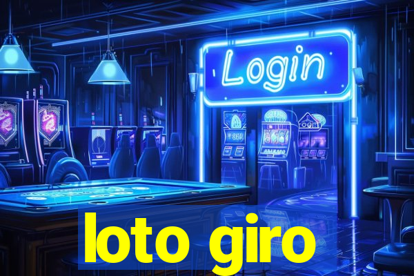 loto giro