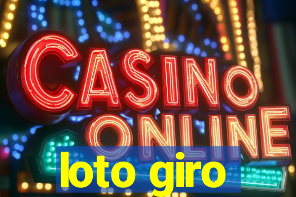 loto giro