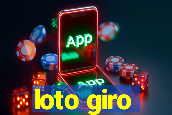 loto giro